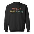 Little Women Alcott Book Meg Jo Beth Amy March Sisters Sweatshirt