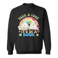 Take A Look Its In Book Books Lover Librarian Bookworm Sweatshirt