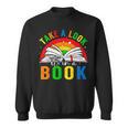 Take A Look It's In A Book Retro Groovy Reading Books Lovers Sweatshirt