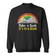 Take A Look It's A Book Retro Rainbow T-Shirt Sweatshirt