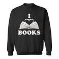 I Love Books Shirt Sweatshirt