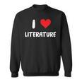 I Love Literature Heart Books Writing Reading Read Write Sweatshirt