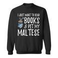 Maltese Avid Book Reader Dog Mom For Men Women Sweatshirt Maltese Avid Book Reader Dog Mom For Men Women Sweatshirt