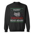 Marry Chistmas Read Again Book Lover Xmas Reader Sweatshirt Marry Chistmas Read Again Book Lover Xmas Reader Sweatshirt