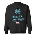 Marvel Confidence Here For Comic Books Sweatshirt