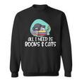 All I Need Is Books & Cats Sweatshirt All I Need Is Books & Cats Sweatshirt