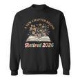 A New Chapter Begins Retirement Floral Book Retired 2026 Sweatshirt