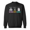 Nothing Beats Reading National Library Week World Book Day Sweatshirt Nothing Beats Reading National Library Week World Book Day Sweatshirt