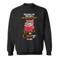 Once Upon a Time There Was a Girl Who Really Loved Books And Sweatshirt