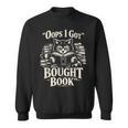 Oops I Got Bought Book Reading Cat Bibliophile Reader Sweatshirt