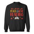 Peace Love Reading Book Nerd Book Geek Sweatshirt Peace Love Reading Book Nerd Book Geek Sweatshirt