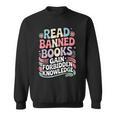 Read Banned Books Gain Forbidden Knowledge Book Enthusiasts Sweatshirt