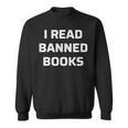 I Read Banned Books Vintage Style Sweatshirt