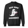 Read More Books Booooks Teacher Halloween For Men Women Sweatshirt Read More Books Booooks Teacher Halloween For Men Women Sweatshirt