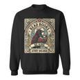 Read Books Be Kind Stay Weird Raven Tarot Reading Coffee Sweatshirt