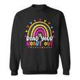 Read Your Heart Out Rainbow Teacher Reading Book Lover Men Women Girls Kids Sweatshirt