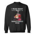 I Read What I Want Banned Books Bookworm Nerd Lover Sweatshirt I Read What I Want Banned Books Bookworm Nerd Lover Sweatshirt