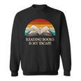 Reading Books Is My Escape Book Lover Humor Bookworm Sweatshirt