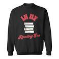 In My Reading Era Book Lover Librarian Author Bookish Reader Sweatshirt