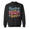 Reading Is My Favorite Sport Book Lover Saying Sweatshirt Reading Is My Favorite Sport Book Lover Saying Sweatshirt