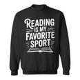 Reading Is My Favorite Sport Book Lover Sweatshirt