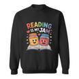 Reading Is My Jam Book Lover Humor Sweatshirt