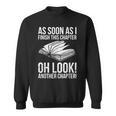 Reading Just One More Chapter Book Lover Sweatshirt
