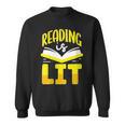 Reading Is Lit Bookworm Book Reading Sweatshirt