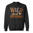 Reading Lover Wild About Reading Reading Books And Bookworm Sweatshirt