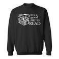 Reading Men Women Kids Books It's A Good Day To Read Sweatshirt Reading Men Women Kids Books It's A Good Day To Read Sweatshirt