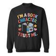Reading Outfit I’m a Book Character For Teachers And Sweatshirt Reading Outfit I’m a Book Character For Teachers And Sweatshirt