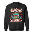 Reading Is My Superpower Bookworm Book Lover Sweatshirt