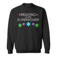 Reading Is My Superpower Boy Girl Book Lover ReaderShirt Sweatshirt