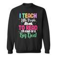 Reading Teacher Book Reader I Teach Little People To Read For Men Women Sweatshirt Reading Teacher Book Reader I Teach Little People To Read For Men Women Sweatshirt