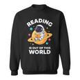 Reading Is Out Of This World Astronaut Book Lover Sweatshirt