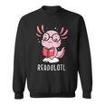 Readolotl Cute Axolotl Book Lover Sweatshirt
