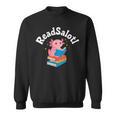 Readsalotl Axolotl Reading a Book Bookworm Sweatshirt Readsalotl Axolotl Reading a Book Bookworm Sweatshirt