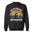 Retro All The Cool Kids Are Reading Book Shirt Vintage Sweatshirt