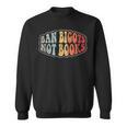 Retro Vintage Ban Bigots Not Books Shirt Free Banned Books Sweatshirt Retro Vintage Ban Bigots Not Books Shirt Free Banned Books Sweatshirt