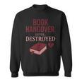 Spicy Book Club BookTok Romance Smutty Fiction Hot Romance Sweatshirt