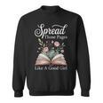 Spread Those Pages Like A Good Girl Bookworm Book Lover Sweatshirt