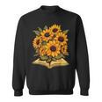 Sunflowers Flowers Book Floral Sweatshirt Sunflowers Flowers Book Floral Sweatshirt