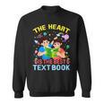 Teacher Heart Text Book For Men Women Sweatshirt Teacher Heart Text Book For Men Women Sweatshirt