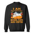 I Am Thankful For Books Cats And Coffee Thanksgiving Sweatshirt