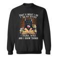 That's What I Do I Read Books I Drink Wine Cat Men Women Sweatshirt That's What I Do I Read Books I Drink Wine Cat Men Women Sweatshirt