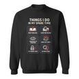 Thriller Reader Things I Do In My Spare Time Book Lover Sweatshirt
