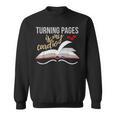 Turning Pages Is My Cardio Reading Book Novelty Shirt Sweatshirt