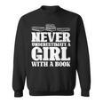 Never Underestimate a Girl With a Book Aesthetic Graphic Sweatshirt