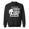 Never Underestimate Power Of Girl With Book Feminist Cute Sweatshirt Never Underestimate Power Of Girl With Book Feminist Cute Sweatshirt