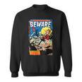 Vintage Horror Comic Book Cover Beware 10 Sweatshirt